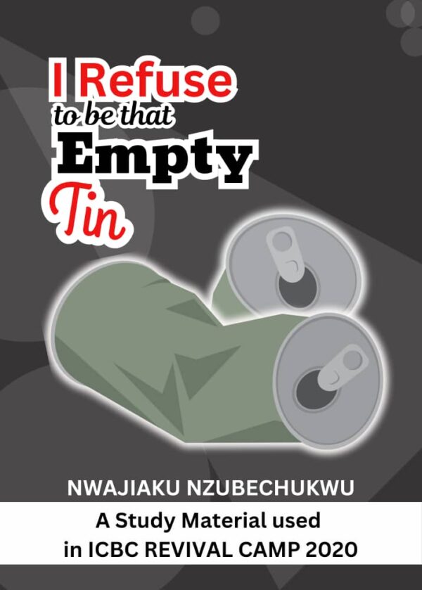 I Refuse To Be The Empty Tin (E-book)